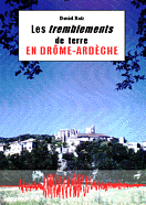 Tremblements de terre en Drôme-Ardèche